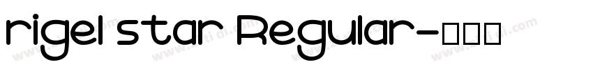 rigel star Regular字体转换